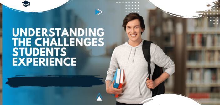 Understanding the challenges students experience